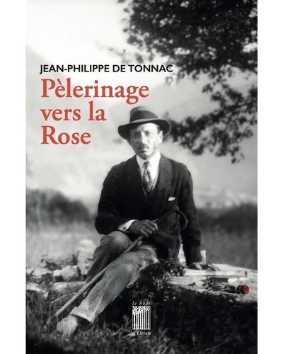 P�lerinage vers la rose